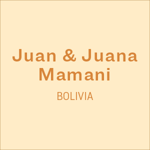 JUAN & JUANA MAMANI